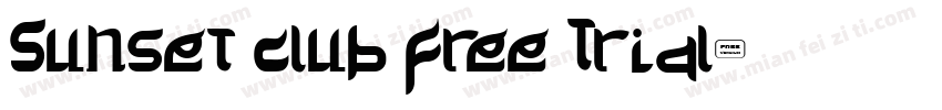 Sunset Club Free Trial字体转换